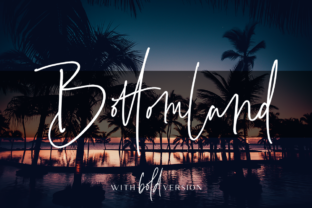 Bottomland: A Contemporary Font That Meets Today’s Creative and Business Needs