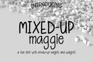 Mixed-Up Maggie: A Playful Font That Breaks the Rules—On Purpose